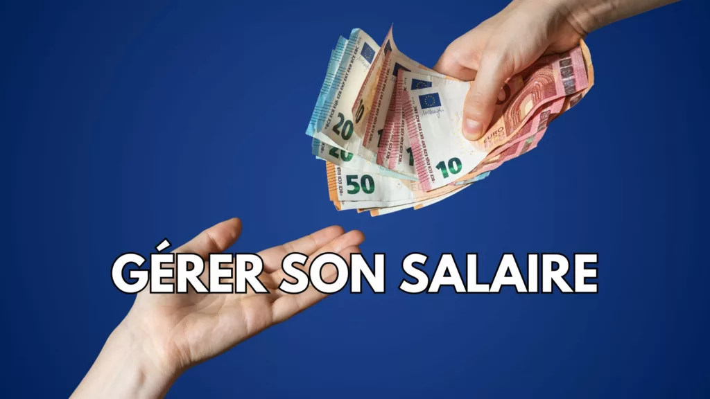 Gérer son salaire